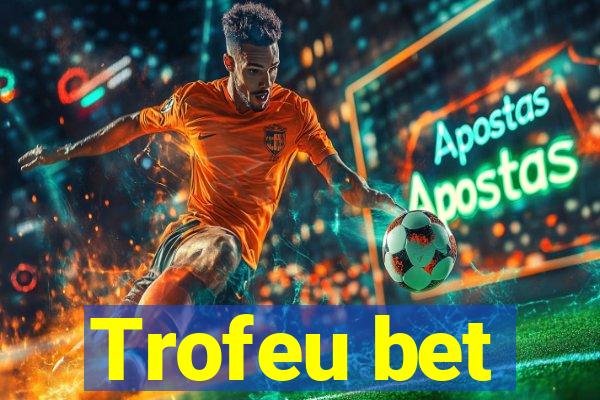 Trofeu bet